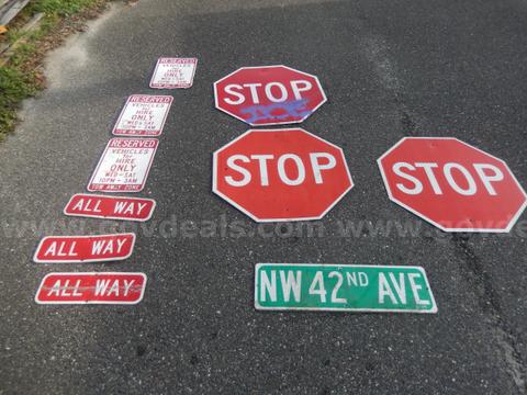 USED (3) STOP SIGNS, (3) RESERVED TOW AWAY ZONE SIGNS, (3) ALL WAY SIGNS, (1) STREET SIGN