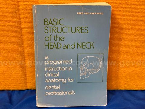 (1) Basic Structures of the Head and Neck: A Programmed Instruction in Clinical Anatomy for Dental Professionals
