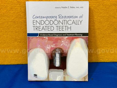 (1) Contemporary Restoration of Endodontically Treated Teeth Evidence-based Diagnosis and Treatment Planning
