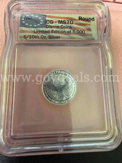Disme Coins Political Series 1/10 Oz Silver Round ICG MS70 – Limited Edition + Free Gift & Free Shipping!!