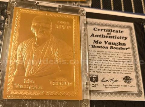 Mo Vaughan ProMint 22K Gold foil Player Baseball Card. Contains over 17 Square inches of Gold foil. Great Collector Piec