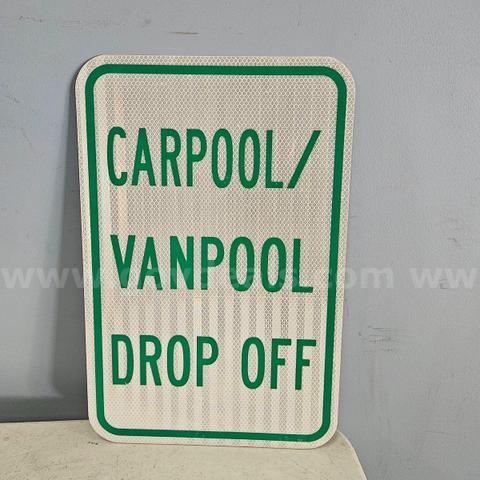 Aluminum Parking Sign CARPOOL / VANPOOL DROP OFF