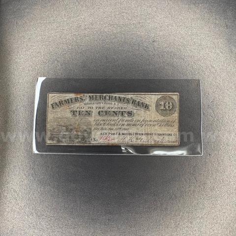 1862 Farmers & Merchants’ Bank Ten Cent Bill
