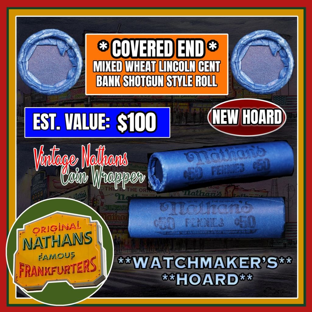 NEW! *Watchmakers Hoard* Original Covered End Nathans Mixed Lincoln Wheat Cent Roll 1c 50 Coins 1909-1958 Some BU WOW! — photo 1