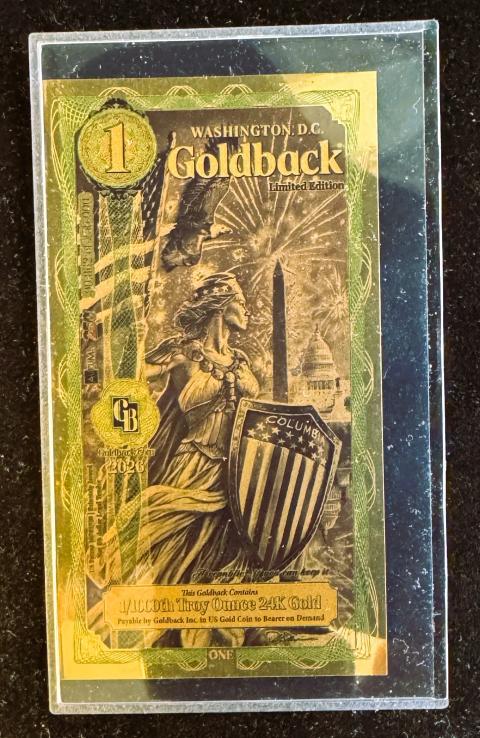 GOLD, WASHINGTON D.C. 1 GOLDBACK (LIMITED EDITION), 1/1000 TROY OZ 24k GOLD FOIL, CAN BE USED AS LEGAL TENDER, HARD TO PHOTO