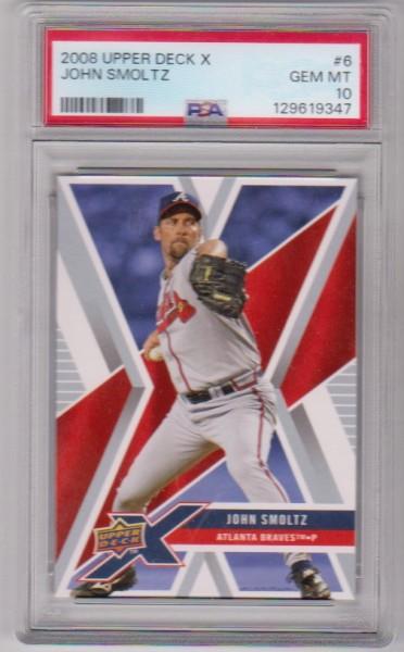 Graded PSA Gem Mint 10 - John Smoltz 2008 Upper Deck X #6 Card