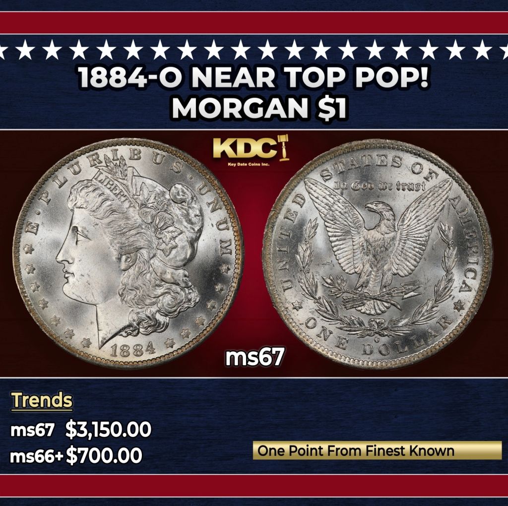 1884-o Morgan Dollar Near Top Pop! $1 ms67 SEGS - photo 1
