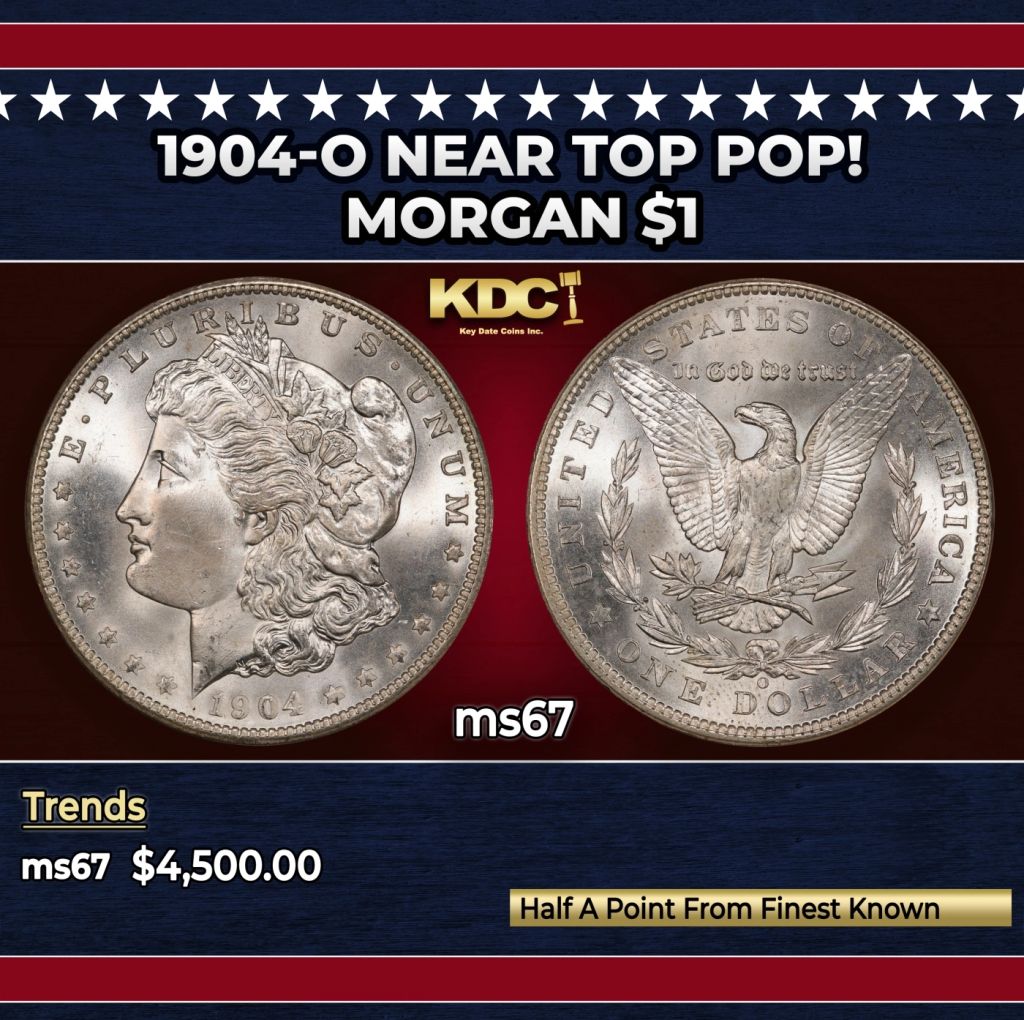 1904-o Morgan Dollar Near Top Pop! $1 ms67 SEGS - photo 1