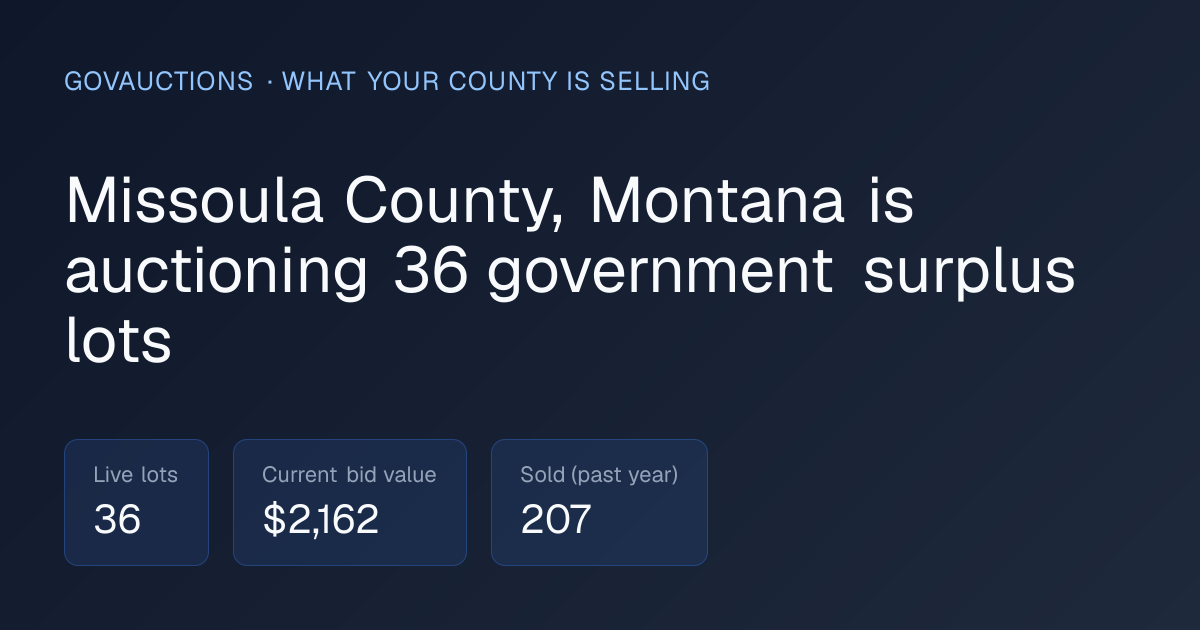 Missoula County, MT Government Auctions: 82 Live Lots | GovAuctions.app